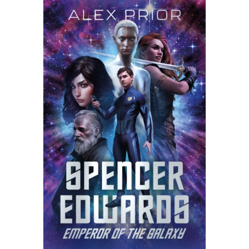 Troubador Publishing Spencer Edwards: Emperor of the Galaxy (häftad, eng)