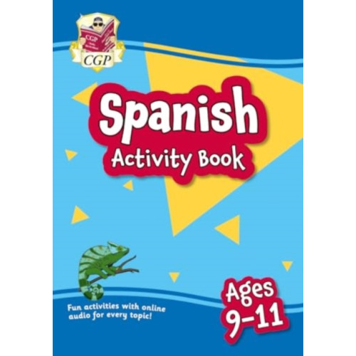 Coordination Group Publications Ltd (CGP) Spanish Activity Book for Ages 9-11 (with Online Audio) (häftad, eng)