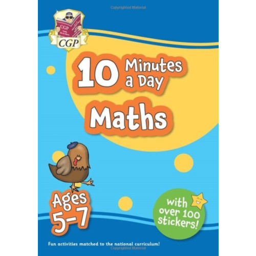 Coordination Group Publications Ltd (CGP) 10 Minutes a Day Maths for Ages 5-7 (with reward stickers) (häftad, eng)