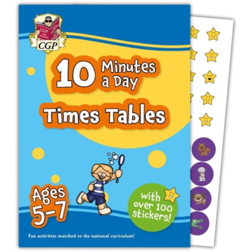 Coordination Group Publications Ltd (CGP) 10 Minutes a Day Times Tables for Ages 5-7 (with reward stickers) (häftad, eng)