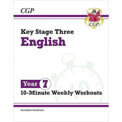 Coordination Group Publications Ltd (CGP) KS3 Year 7 English 10-Minute Weekly Workouts (häftad, eng)