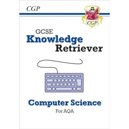 Coordination Group Publications Ltd (CGP) New GCSE Computer Science AQA Knowledge Retriever (häftad, eng)