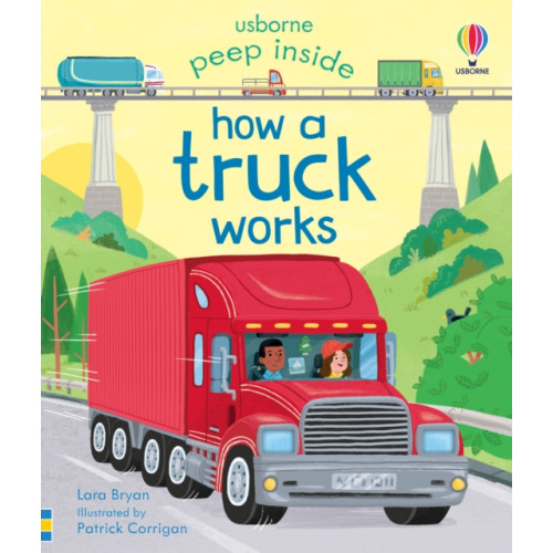 Usborne Publishing Ltd Peep Inside How a Truck Works (bok, board book, eng)