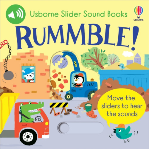 Usborne Publishing Ltd Slider Sound Books: Rummble! (bok, board book, eng)