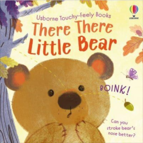 Usborne Publishing Ltd There There Little Bear (bok, board book, eng)