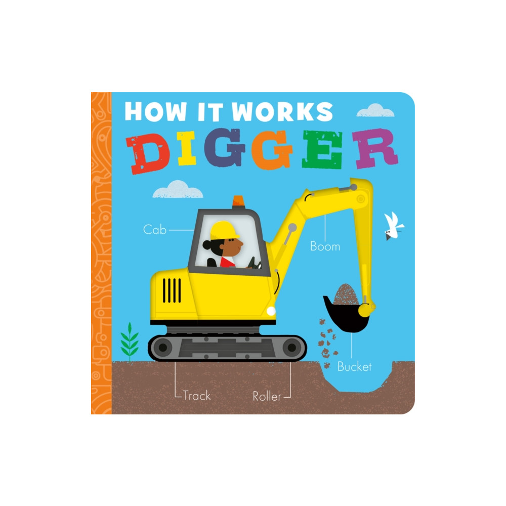 Produktbild för How it Works: Digger (bok, board book, eng)
