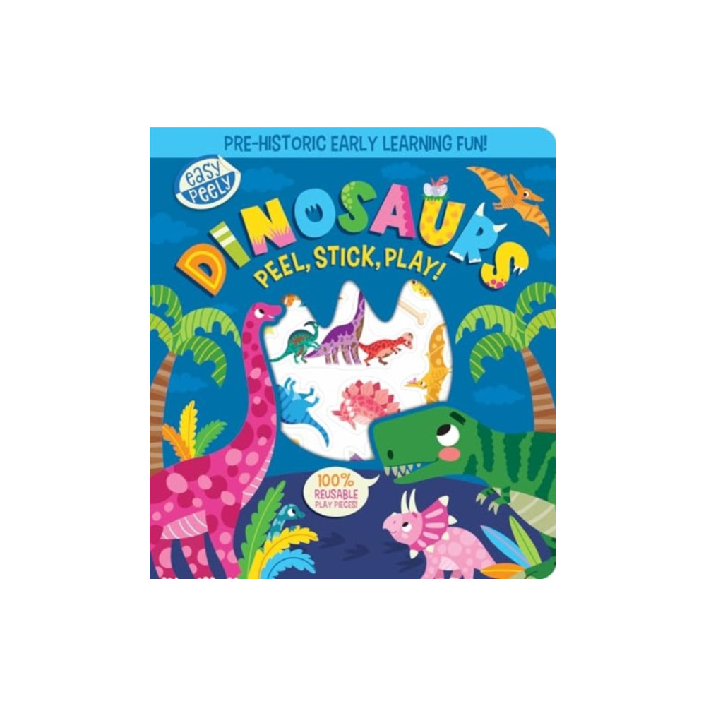 Produktbild för Easy Peely Dinosaurs - Peel, Stick, Play! (bok, board book, eng)