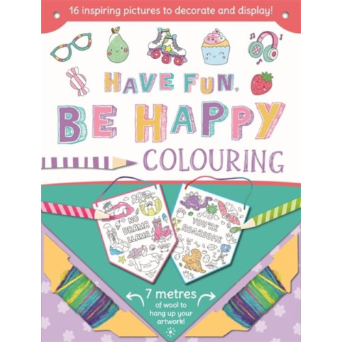 Bonnier Books Ltd Have Fun Be Happy (häftad, eng)