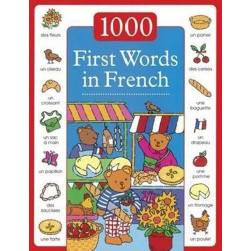 Anness publishing 1000 First Words in French (inbunden, eng)