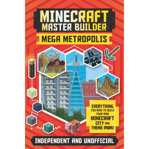 Hachette Children's Group Master Builder - Minecraft Mega Metropolis (Independent & Unofficial) (häftad, eng)