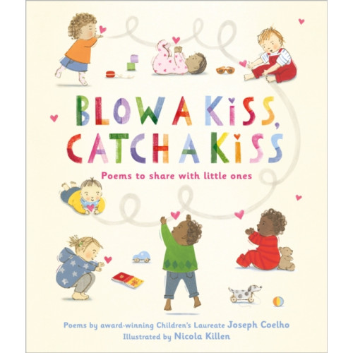 Andersen Press Ltd Blow a Kiss, Catch a Kiss (häftad, eng)