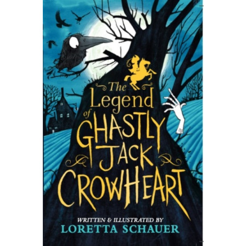 Andersen Press Ltd The Legend of Ghastly Jack Crowheart (häftad, eng)