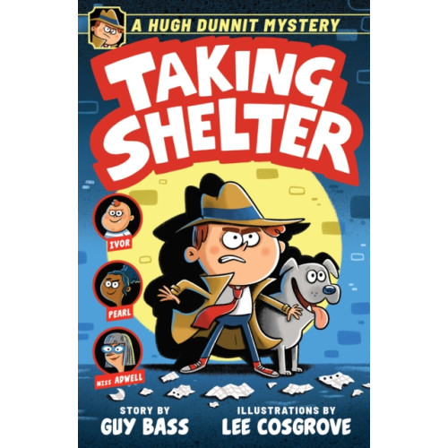 Andersen Press Ltd A Hugh Dunnit Mystery: Taking Shelter (häftad, eng)