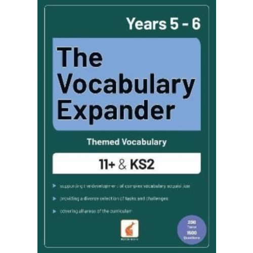 Foxton Books The Vocabulary Expander: Themed Vocabulary for 11+ and KS2 - Years 5 and 6 (häftad, eng)