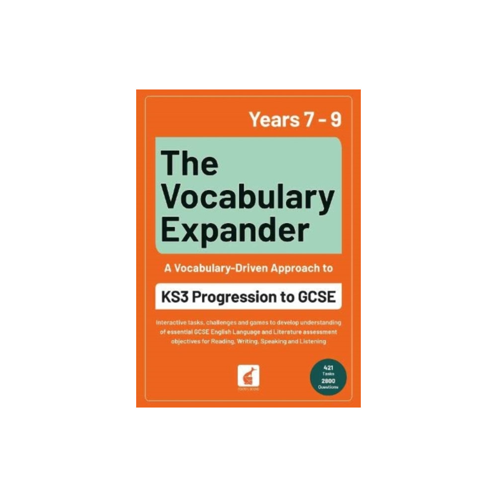Produktbild för The Vocabulary Expander: KS3 Progression to GCSE for Years 7 to 9 (häftad, eng)