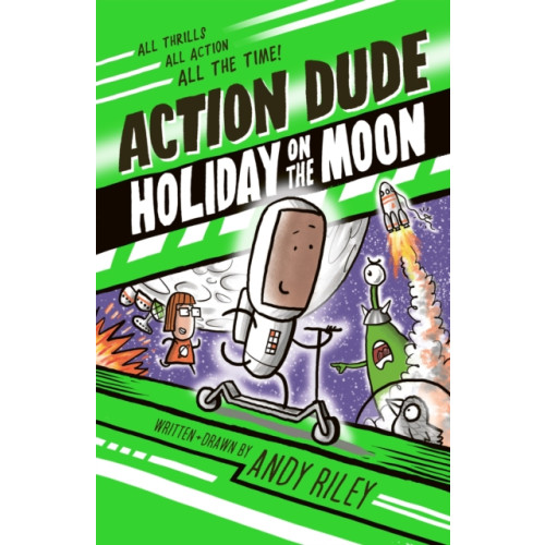 Hachette Children's Group Action Dude Holiday on the Moon (häftad, eng)