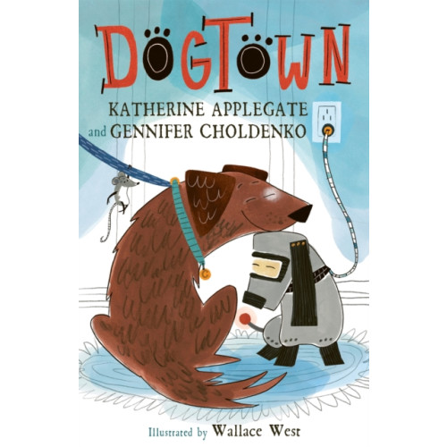 Hachette Children's Group Dogtown (häftad, eng)