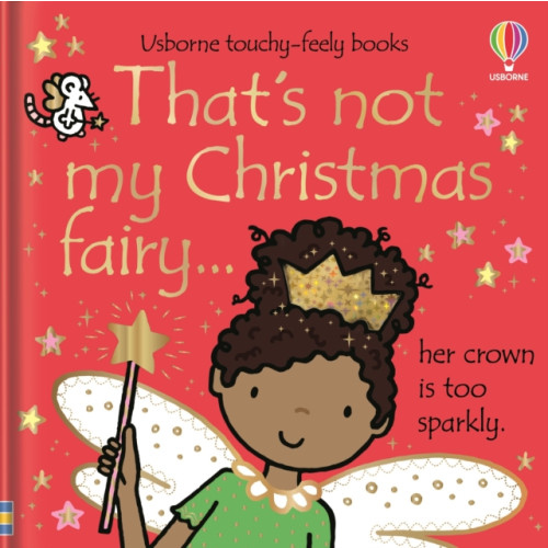 Usborne Publishing Ltd That's not my Christmas fairy... (bok, board book, eng)