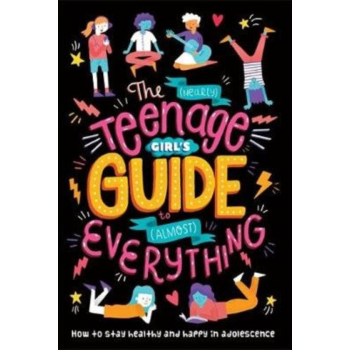 Bonnier Books Ltd The (Nearly) Teenage Girl's Guide to (Almost) Everything (häftad, eng)