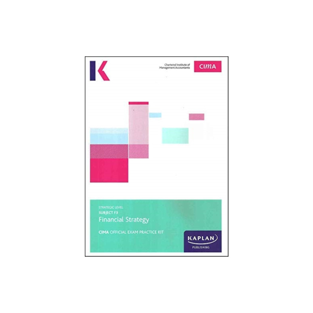 Produktbild för F3 FINANCIAL STRATEGY - EXAM PRACTICE KIT (häftad, eng)