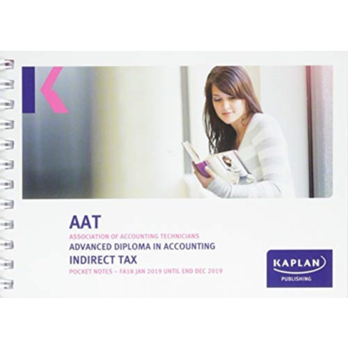 Kaplan Publishing INDIRECT TAX (FA18) - POCKET NOTES (häftad, eng)