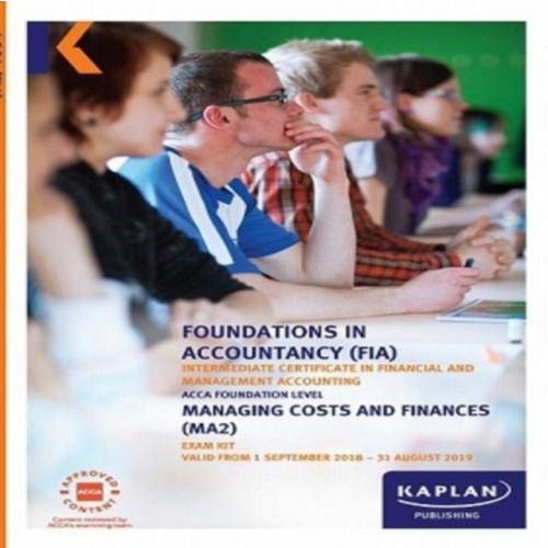 Kaplan Publishing MA2 - MANAGING COSTS AND FINANCE - EXAM KIT (häftad, eng)