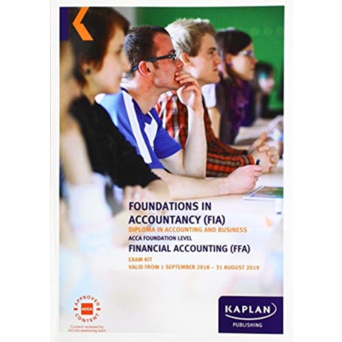 Kaplan Publishing FFA- FINANCIAL ACCOUNTING - EXAM KIT (häftad, eng)