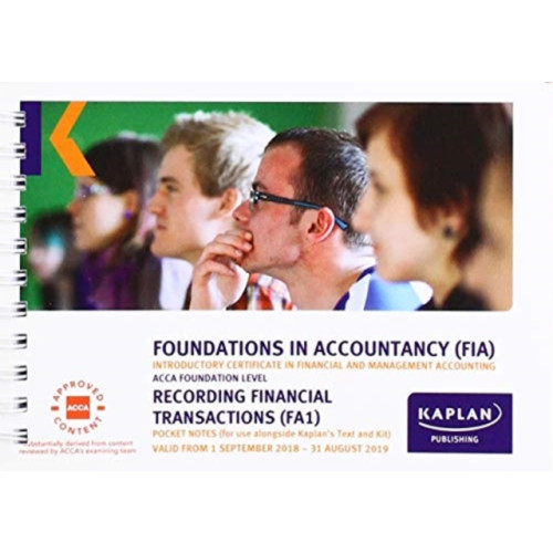 Kaplan Publishing FA1 - RECORDING FINANCIAL TRANSACTION - POCKET NOTES (häftad, eng)