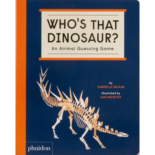 Phaidon Press Ltd Who's That Dinosaur? (bok, board book, eng)