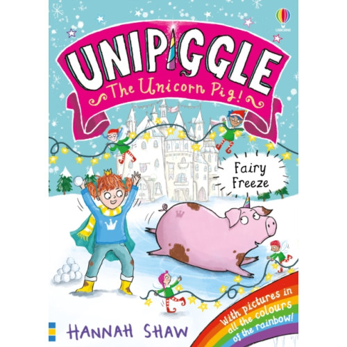 Usborne Publishing Ltd Unipiggle: Fairy Freeze (häftad, eng)