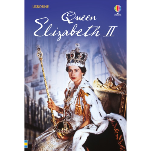 Usborne Publishing Ltd Queen Elizabeth II (inbunden, eng)