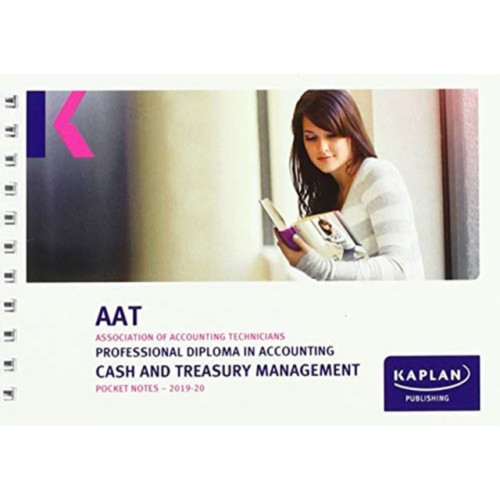 Kaplan Publishing CASH AND TREASURY MANAGEMENT - POCKET NOTES (häftad, eng)