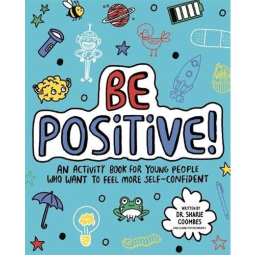 Templar Publishing Be Positive! Mindful Kids (häftad, eng)