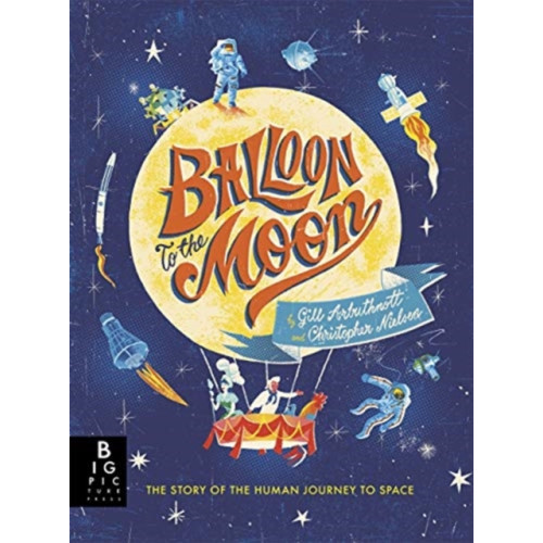 Templar Publishing Balloon to the Moon (häftad, eng)