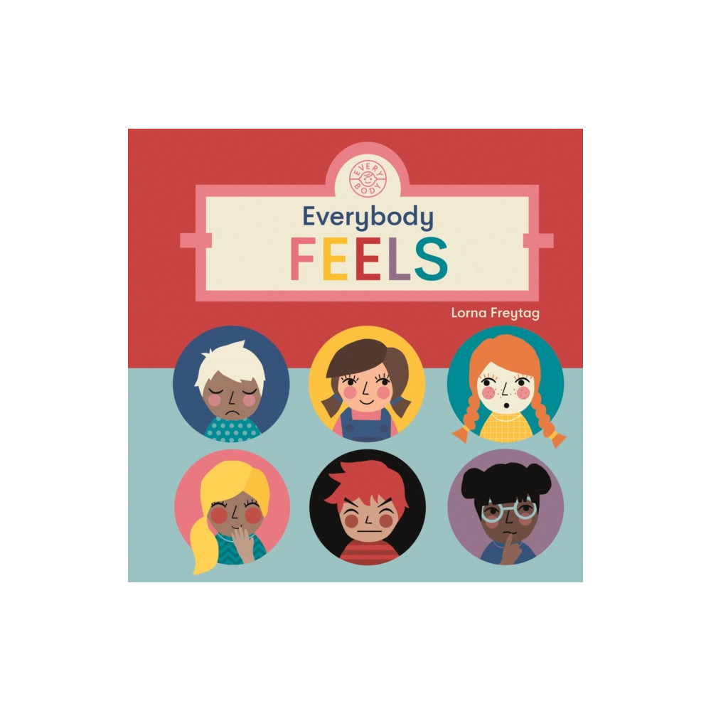 Produktbild för Everybody Feels (bok, board book, eng)