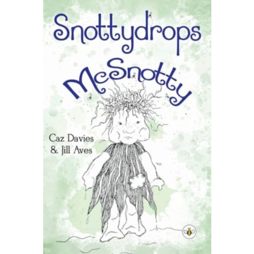 Olympia Publishers Snottydrops McSnotty (häftad, eng)