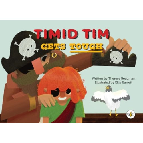 Olympia Publishers Timid Tim Gets Tough (häftad, eng)