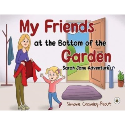 Olympia Publishers My Friends at the Bottom of the Garden - Sarah Jane Adventures (häftad, eng)