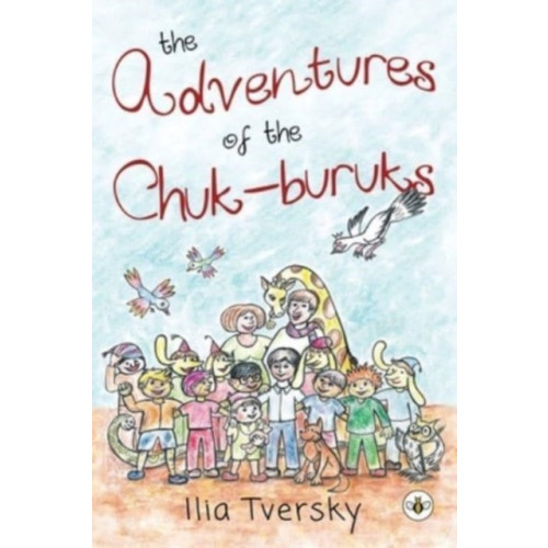 Olympia Publishers The Adventures of the Chuk-buruks (häftad, eng)