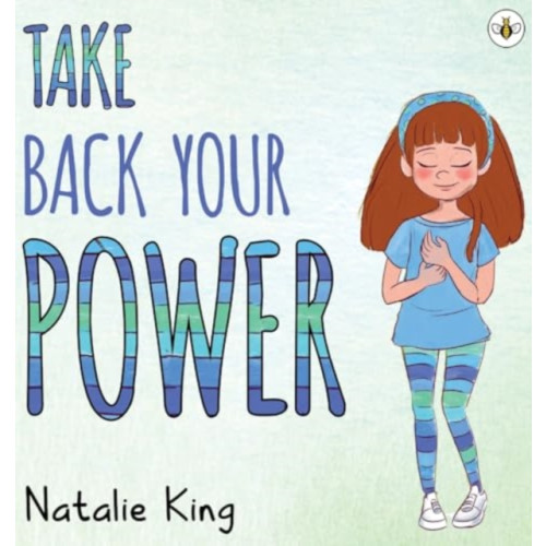 Olympia Publishers Take Back Your Power (inbunden, eng)