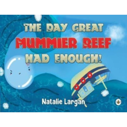 Olympia Publishers The Day Great Mommier Reef had Enough! (häftad, eng)