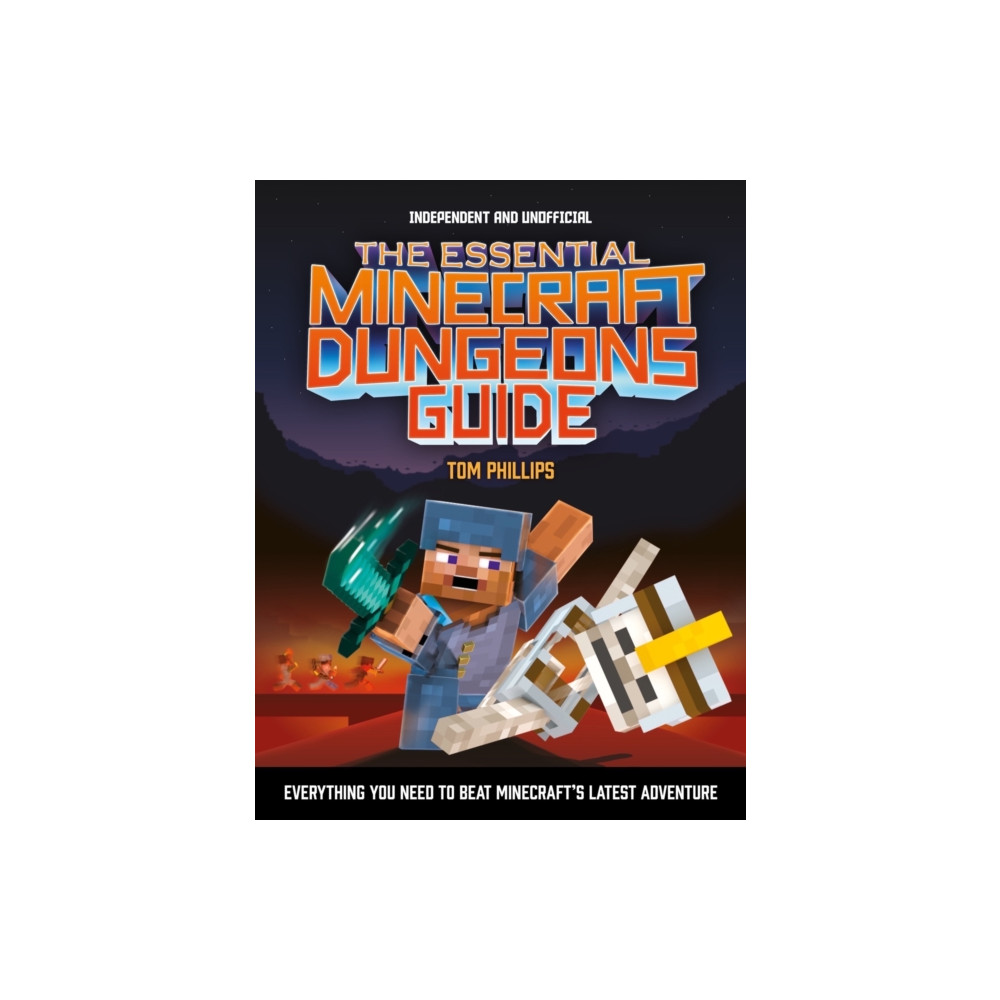 Produktbild för The Essential Minecraft Dungeons Guide (Independent & Unofficial) (häftad, eng)