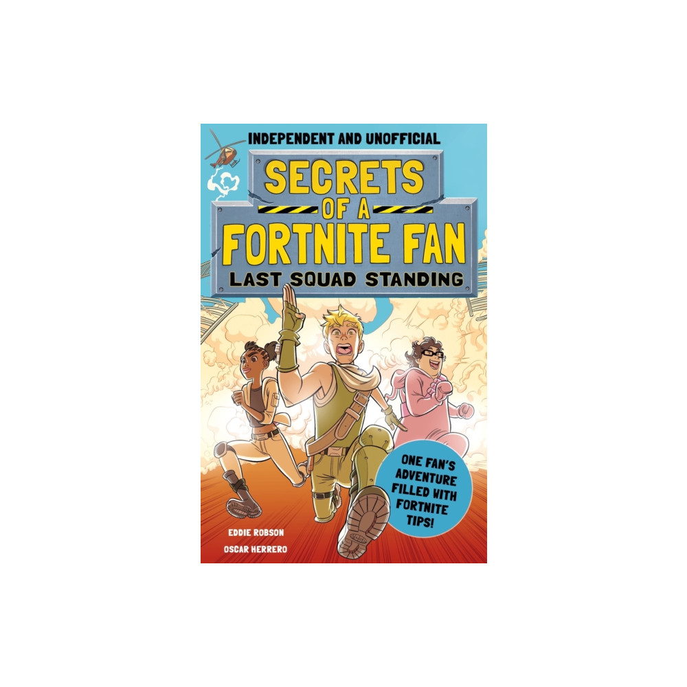 Produktbild för Secrets of a Fortnite Fan: Last Squad Standing (Independent & Unofficial) (häftad, eng)