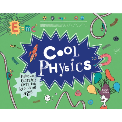 HarperCollins Publishers Cool Physics (inbunden, eng)