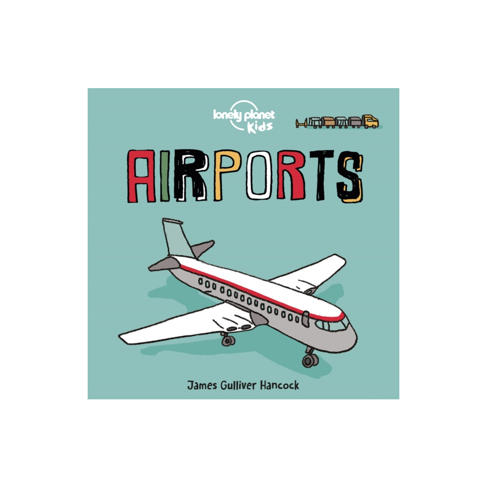 Produktbild för Lonely Planet Kids Airports (bok, board book, eng)