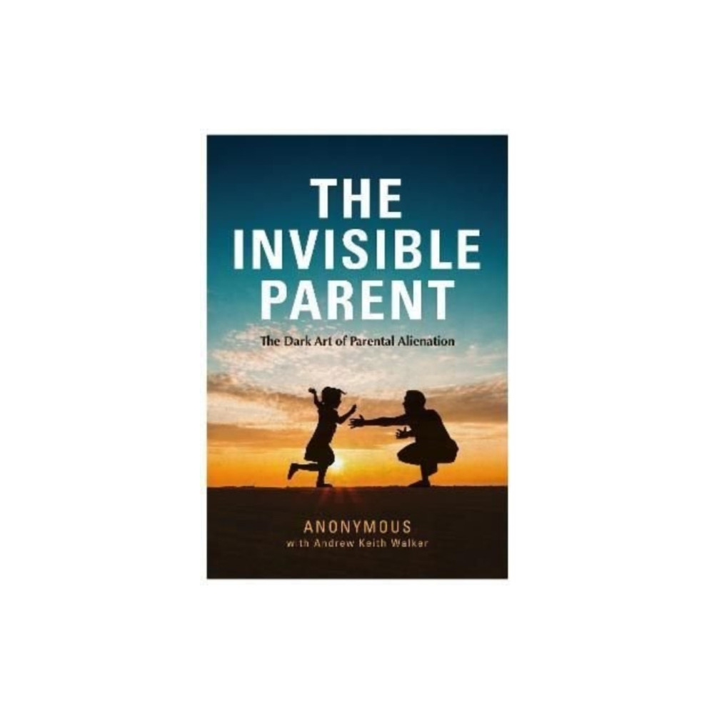 Produktbild för THE INVISIBLE PARENT (häftad, eng)