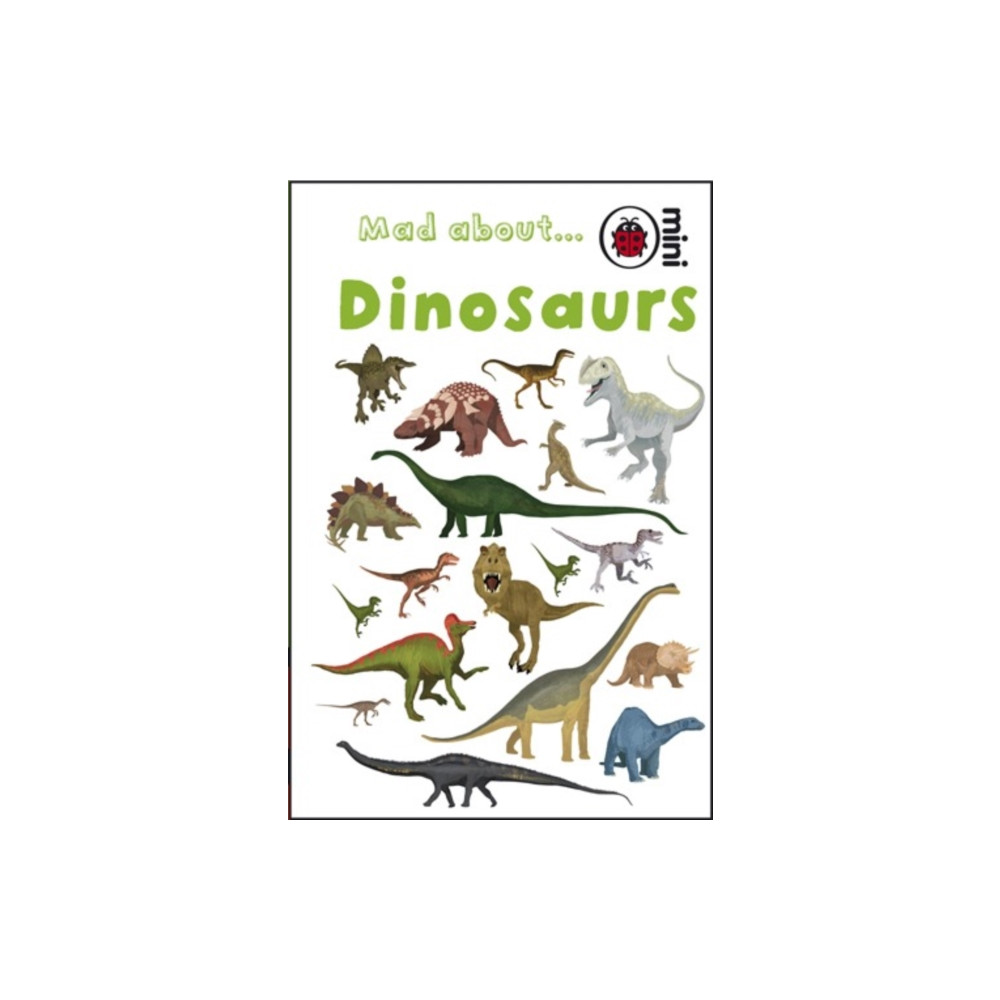 Produktbild för Mad About Dinosaurs (inbunden, eng)