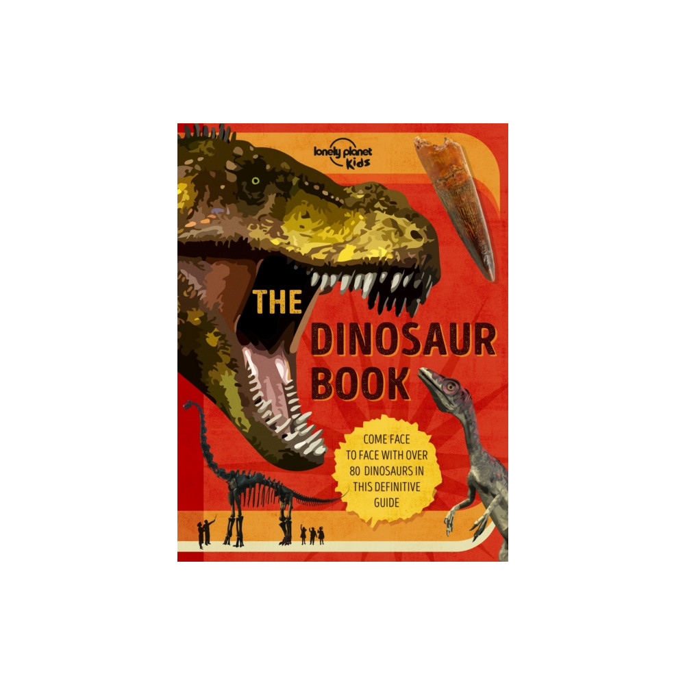 Produktbild för Lonely Planet Kids The Dinosaur Book (inbunden, eng)