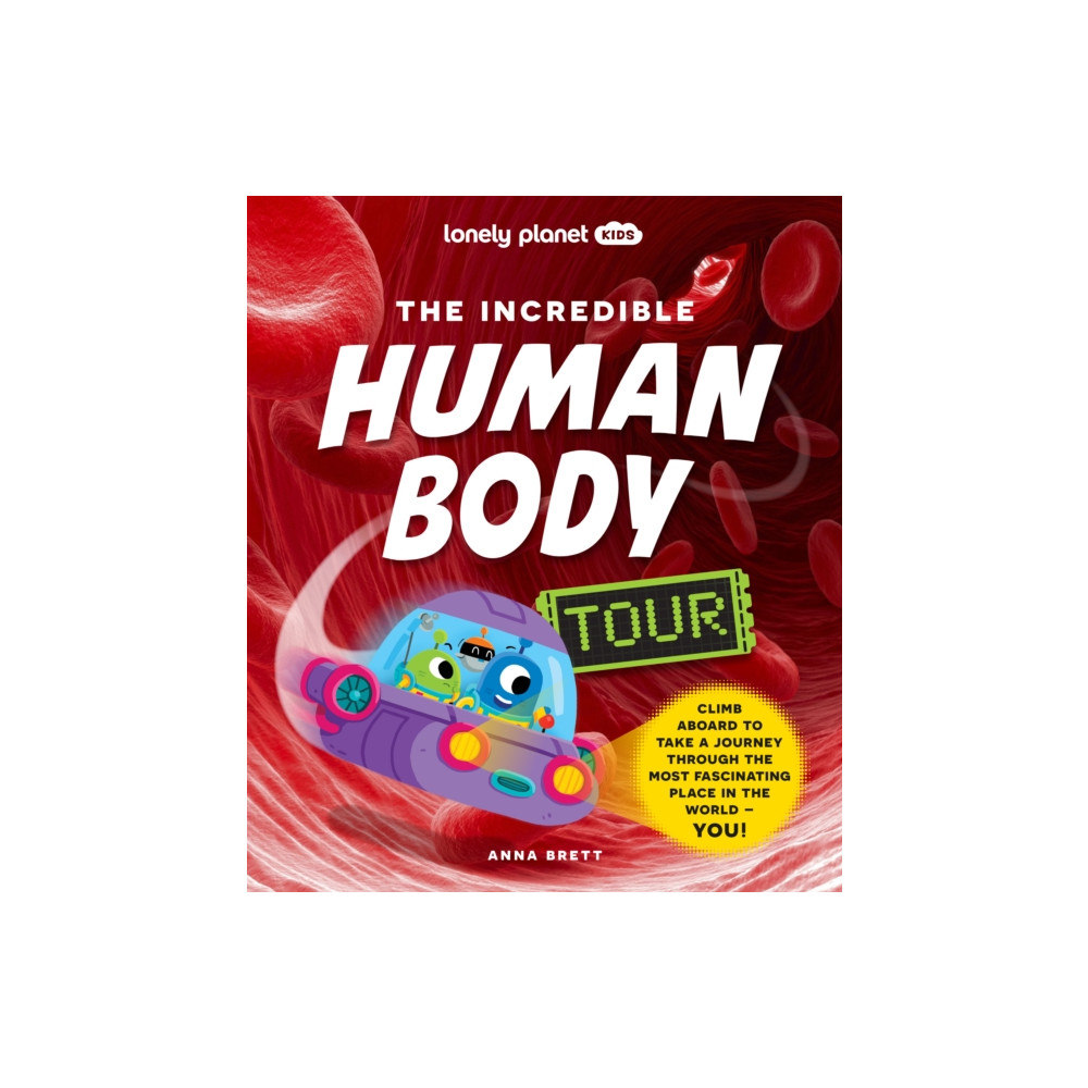 Produktbild för Lonely Planet Kids The Incredible Human Body Tour (inbunden, eng)