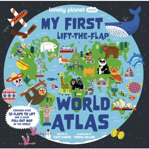 Lonely Planet Global Limited Lonely Planet Kids My First Lift-the-Flap World Atlas (bok, board book, eng)